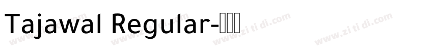 Tajawal Regular字体转换